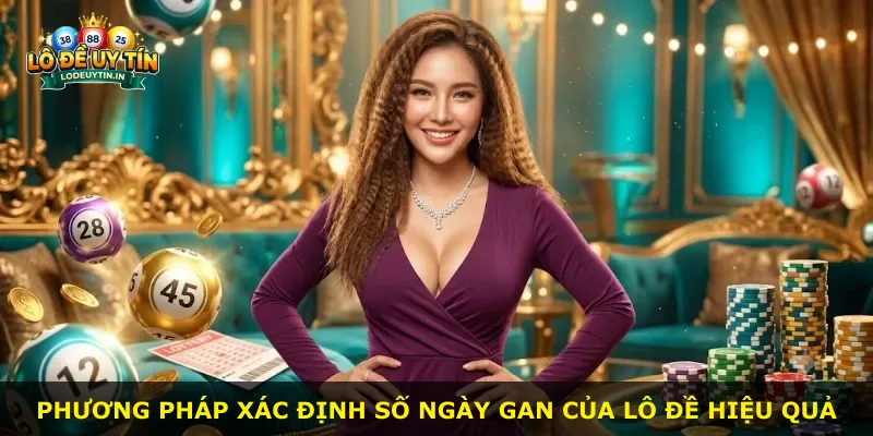 Phương pháp xác định số ngày gan của lô đề hiệu quả